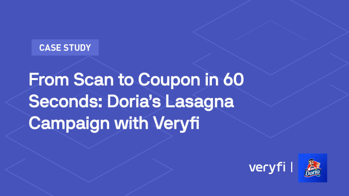 From Scan to Coupon in 60 Seconds: Doria’s Lasagna Campaign with Veryfi