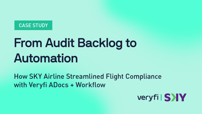 From Audit Backlog to Automation: How SKY Airline Streamlined Flight Compliance with Veryfi ADocs + Workflow