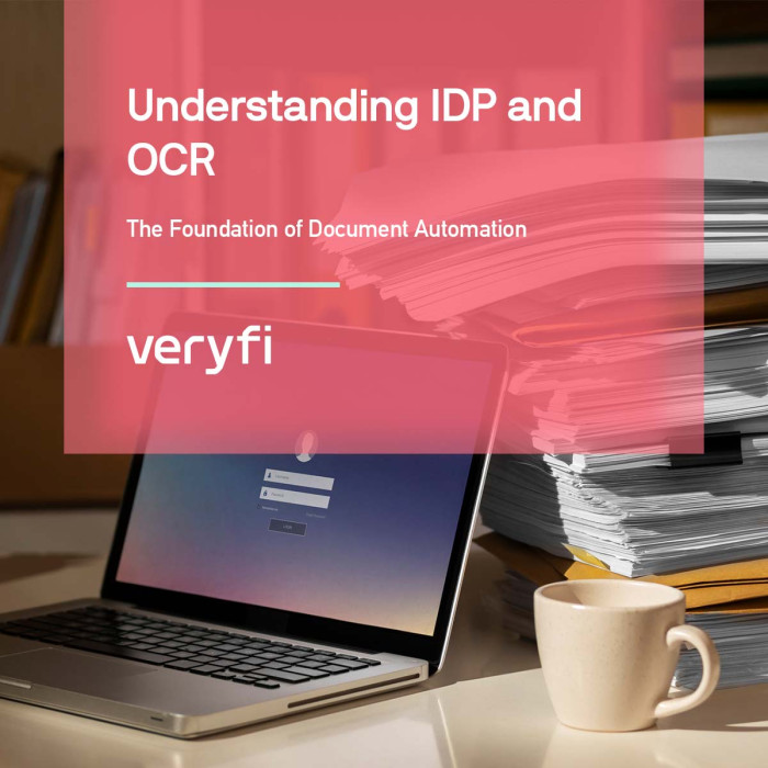 Understanding IDP and OCR: The Foundation of Document Automation