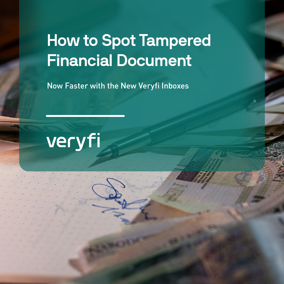 How to Spot Tampered Financial Documents: Now Faster with the New Veryfi Inboxes