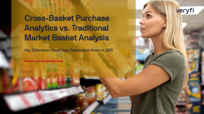 Cross-Basket Purchase Analytics vs. Traditional Market Basket Analysis — Key Differences Retail Data Teams Must Know in 2025
